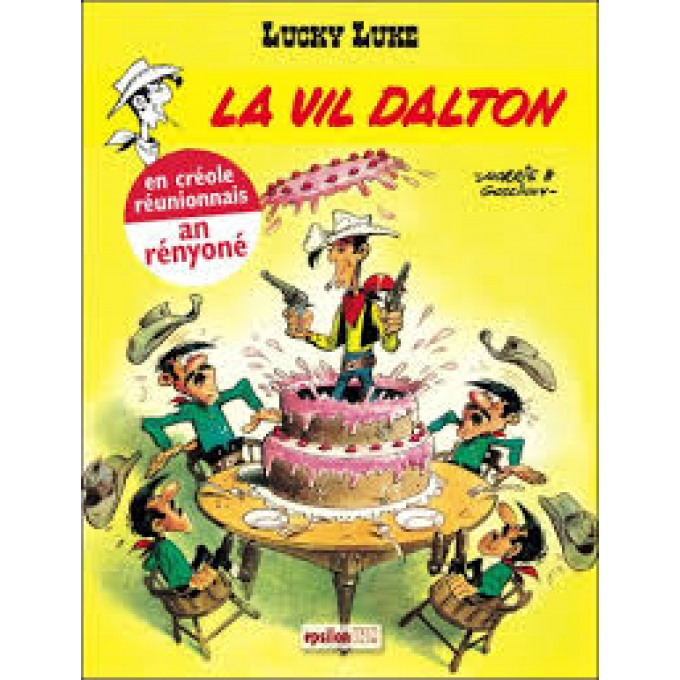 LUCKY LUKE : LA VIL DALTON