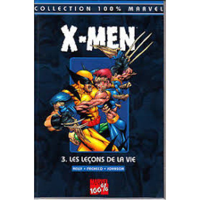 X-MEN 100 % MARVEL tome 3.