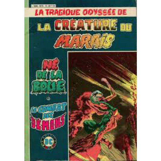 LA CREATURE DU MARAIS (relié) N° 6015